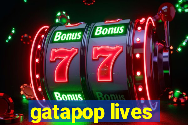 gatapop lives